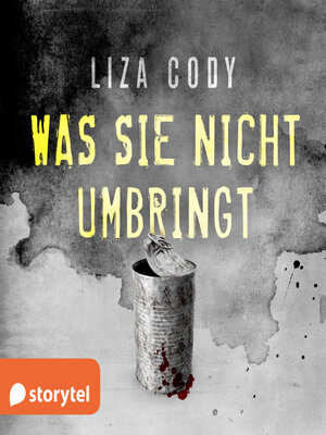 cover image of Was sie nicht umbringt